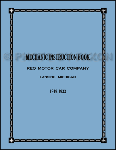 1919-1933 Reo Repair Manual Reprint 