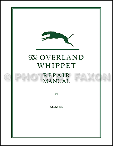 192619271928 Overland Whippet 96 Shop Manual Reprint