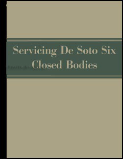 1931-1932 De Soto SA Six Body Repair Manual Reprint 