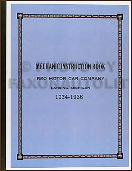 1934-1936 Reo Repair Manual Reprint 