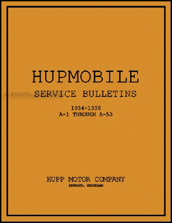 1934-1938 Hupmobile Service Bulletins Reprint