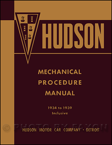 1934-1939 Hudson and Terraplane Shop Manual Reprint 