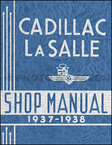 1937-1938 Cadillac & LaSalle Reprint Shop manual