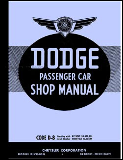 1938 Dodge Car Shop Manual Reprint 38 repair/service