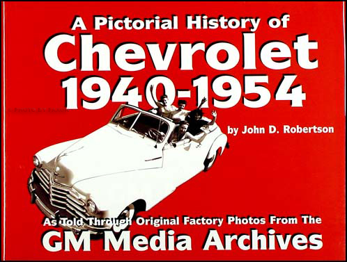 A Pictorial History of Chevrolet 19401954