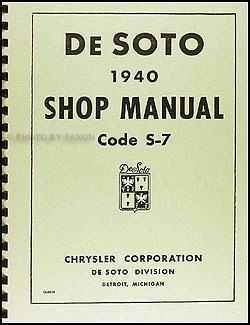 1940 De Soto Shop Manual Reprint
