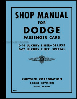 1940 Dodge Car Shop Manual Reprint