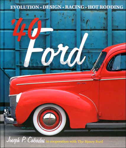 1940'40 Ford Evolution Design Racing Hot Rodding 1940'40 Ford Evolution Design Racing Hot Rodding