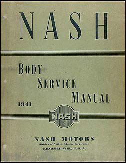 1941 Nash Body Manual Original
