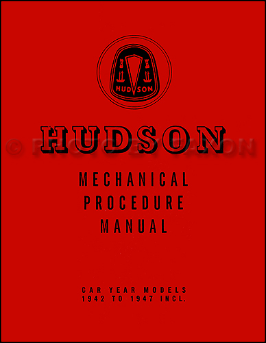1942-1947 Hudson Shop Manual Reprint 