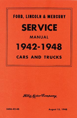 19421948 Ford Lincoln Mercury Car Pickup Truck Reprint Service Manual