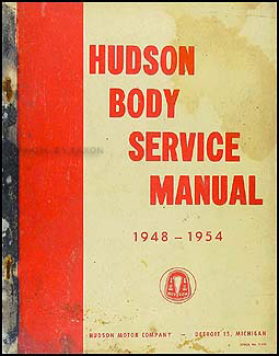 1948-1954 Hudson Body Manual Original 