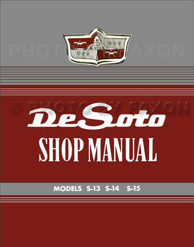 19491952 DeSoto De Soto Repair Shop Manual Reprint