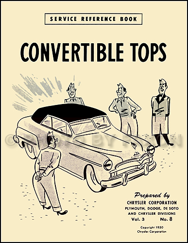19491952 Mopar Convertible Top Training Manual Reprint