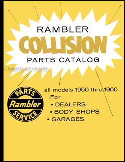 1950-1960 Rambler Body Collision Parts Catalog Reprint 
