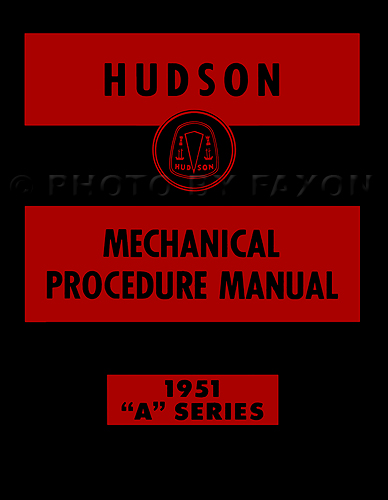 1951 Hudson Shop Manual Reprint 51