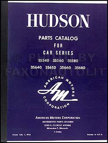 1955-1956 Hudson Hornet & Wasp Master Parts Book Reprint 