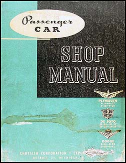 1955 EXPORT Dodge, De Soto, & Plymouth Car Repair Manual Original 