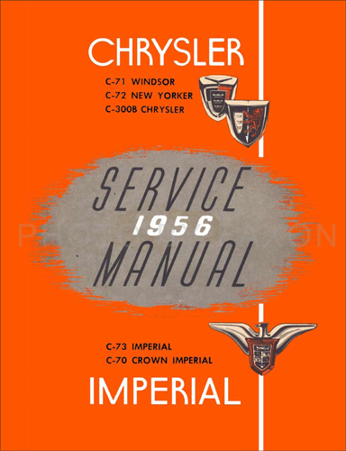 1956 Chrysler Imperial 300B Repair Shop Manual Reprint