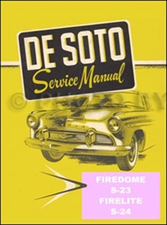 1956 DeSoto Shop Manual Reprint