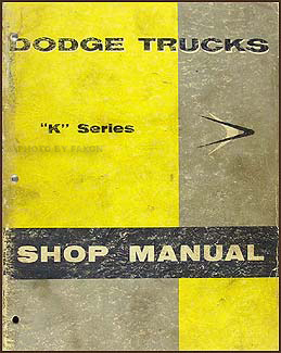 1957 Dodge Truck Shop Manual Original 