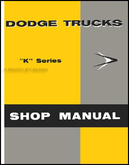 1957 Dodge Truck Shop Manual Reprint -- All Models