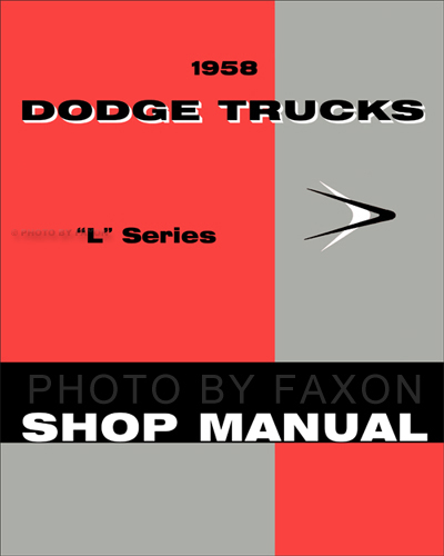 1958 Dodge Truck Shop Manual Reprint