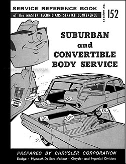 1960 MoPar  Convertible and Suburban Service Training Manual Reprint 