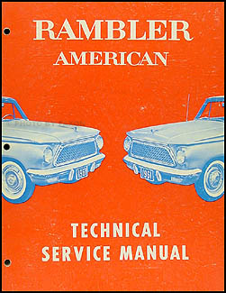 1961 Rambler American Shop Manual Original