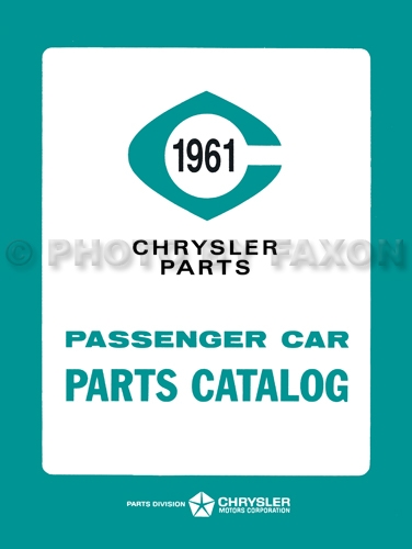 1961 Chrysler Plymouth DeSoto Illustrated Parts Book Reprint 