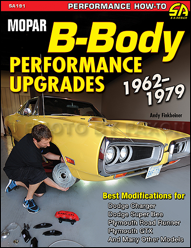 1962-1979 MoPar B-Body Performance Upgrades