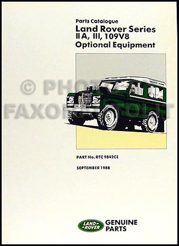 1962-1985 Land Rover Series IIA III 109V8 Parts Book Reprint