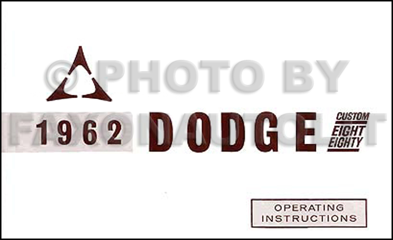 1962 Dodge Custom 880 Reprint Owner's Manual