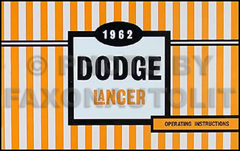 1962 Dodge Lancer Reprint Owner's Manual