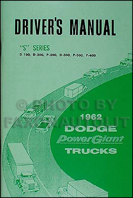 1962 Dodge Pickup Truck Reprint Owner's Manual 62 D100-D300
