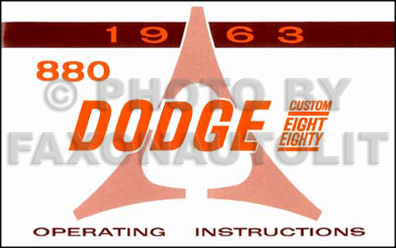 1963 Dodge 880 & Custom 880 Reprint Owner's Manual