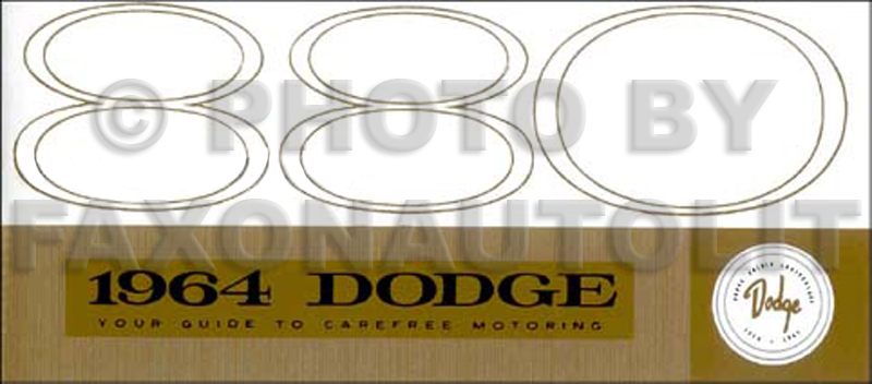 1964 Dodge 880 & Custom 880 Reprint Owner Manual 64