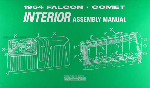 1964 Falcon and Ranchero Comet and Caliente Interior Assembly Manual