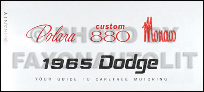 1965 Dodge Polara/Monaco/880 Reprint Owner's Manual
