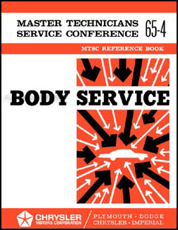 1965 MoPar Big Car Body Service Training Manual Reprint 