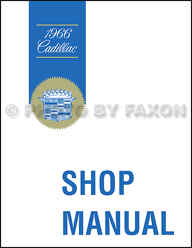 1966 Cadillac Repair Shop Manual Reprint