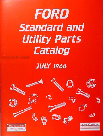 1966 Ford Nuts and Bolts Reprint Standard Parts Catalog