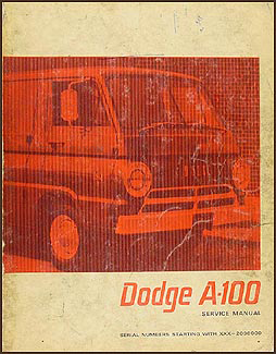 1967 Dodge A-100 Van & Sportsman Repair Manual Original 