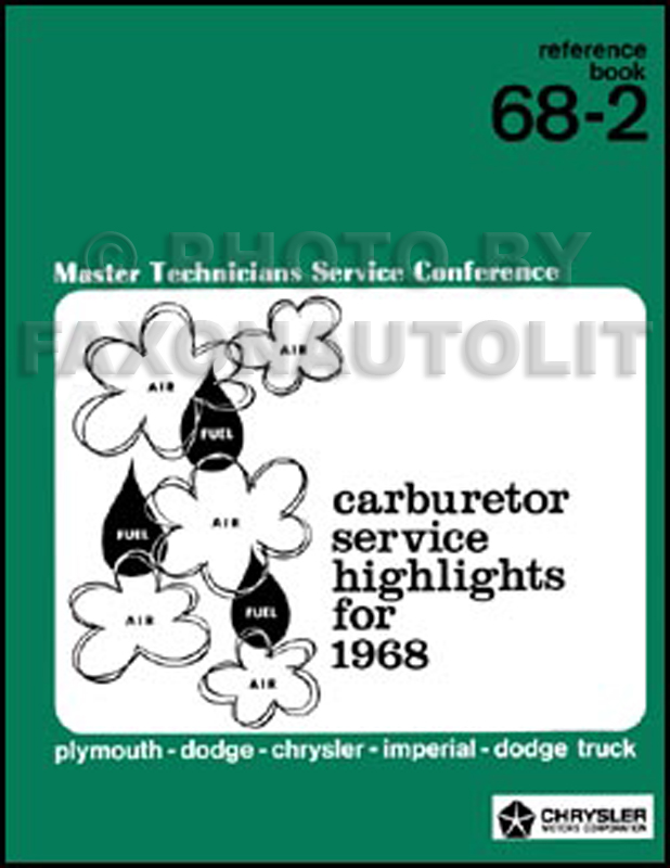 1968 MoPar Carburetor Training Manual Reprint