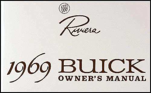 1969 Buick Riviera Reprint Owners Manual