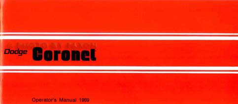 1969 Dodge Coronet/Super Bee/RT Reprint Owner's Manual 69