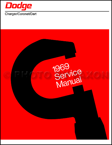 1969 Dodge Shop Manual Reprint 69 Charger/Coronet/Dart