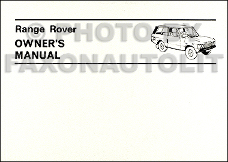 1970-1980 Range Rover 2 door Owners Manual Reprint 