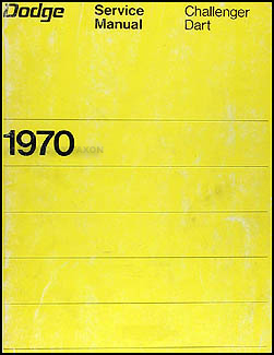 1970 Dodge Challenger and Dart Shop Manual Original 