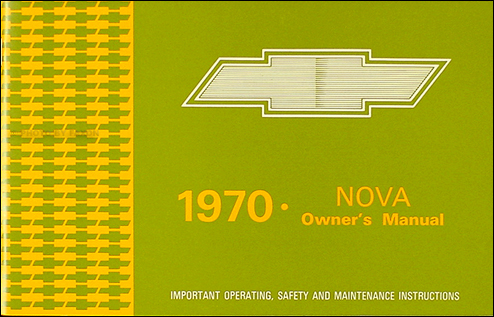 1970 Chevy Nova SS Owner's Manual Reprint
